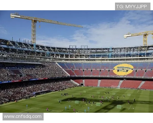 诺坎普球场限流措施巴萨欧冠主场仅开放六万座位引发关注